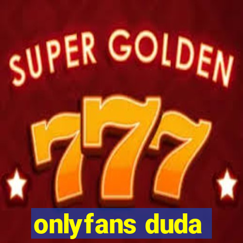 onlyfans duda